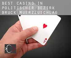 Best casino in  Politischer Bezirk Bruck-Muerzzuschlag