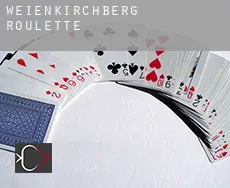Weißenkirchberg roulette