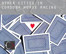 Other cities in Cordoba  horse racing