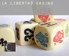 La Libertad casino