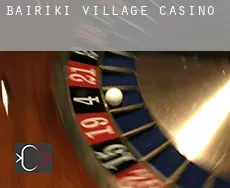 Bairiki Village  casino