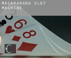 Macaparana slot machine