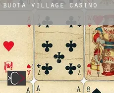 Buota Village  casino