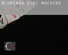 Blumenau slot machine