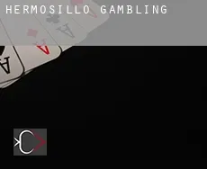 Hermosillo  gambling