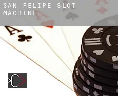 San Felipe slot machine