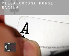 Villa Corona  horse racing