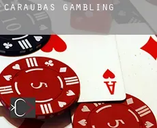 Caraúbas gambling