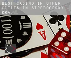 Best casino in  Other cities in Stredocesky kraj