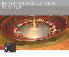 Bahía de Caráquez  slot machine