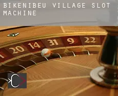 Bikenibeu Village  slot machine