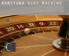 Manitoba  slot machine