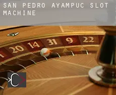 San Pedro Ayampuc  slot machine