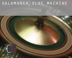 Salamanca slot machine