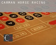 Carman  horse racing