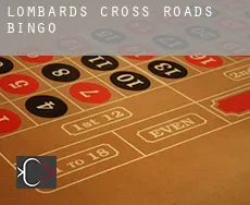 Lombard’s Cross Roads  bingo