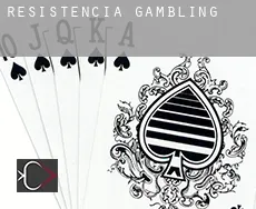 Resistencia  gambling