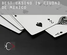 Best casino in  Mexico City