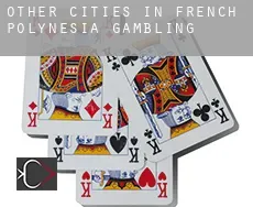 Other cities in French Polynesia  gambling