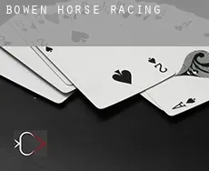 Bowen horse racing