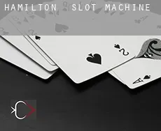 Hamilton  slot machine