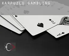 Karpuzlu gambling