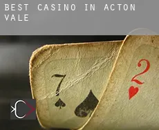 Best casino in  Acton Vale